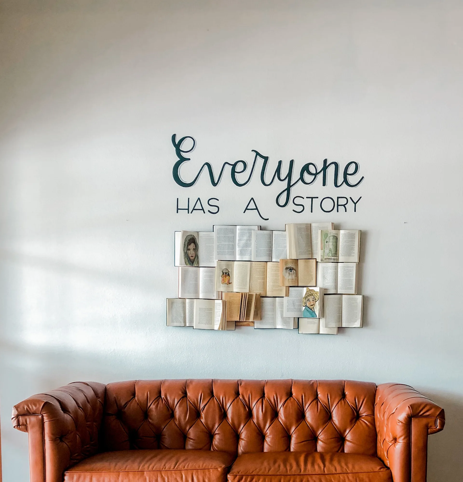 Everyone Has A Story