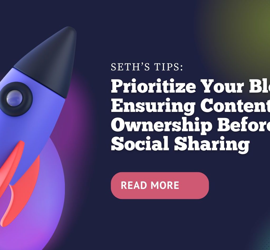 Seth's Tip - Blog then Social